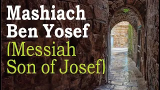 MASHIACH BEN YOSEF: Messiah Son of Josef - Rabbi Chayim Lando - Jews for Judaism