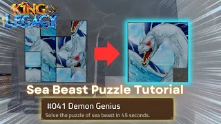 How to solve Sea Beast Puzzle!(Easy Tutorial) | King Legacy