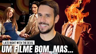 LATE NIGHT WITH THE DEVIL | É BOM, MAS… | CRÍTICA SEM SPOILER