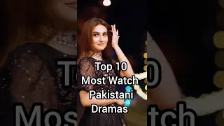 Top 10 Most-Watched Pakistani Dramas of All Time