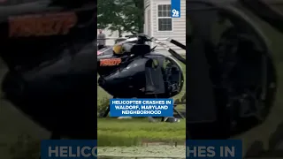 Helicopter crashes in Maryland neighborhood