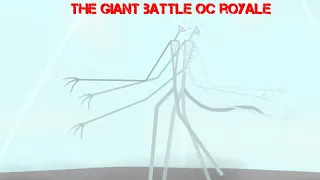 The giant battle oc royale