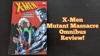 X-Men Mutant Massacre Omnibus Review