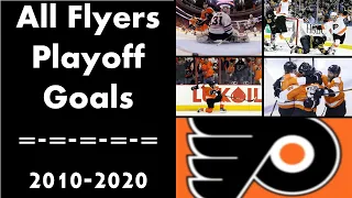 All Flyers Playoff Goals From 2010-2020