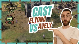 Elyona DE PLUS EN PLUS FORT ! Elyona vs Avely dans The Elite Classic II, @EGCTV_Official, AOE4