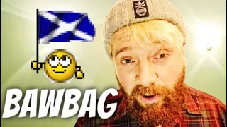 VULGAR SCOTTISH INSULTS EXPLAINED BY A SCOTSMAN (NSFW)