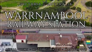 Aerial view - Historic images - Walkaround : Warrnambool Railway Station  Victoria Australia