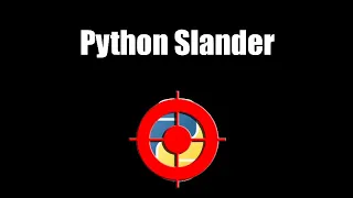 Python Slander