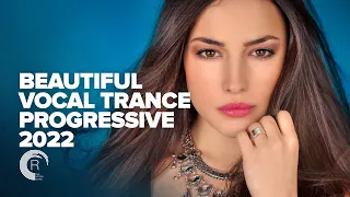 BEAUTIFUL VOCAL TRANCE PROGRESSIVE 2022 [FULL ALBUM]