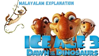 Ice Age 3 Dawn of the Dinausaurs (2009) Malayalam Explanation