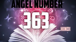 ANGEL NUMBER 363 IN HINDI👼ANGEL NUMBER 363 FOR TWIN FLAME#angel #number #363 @diviine_twinflame