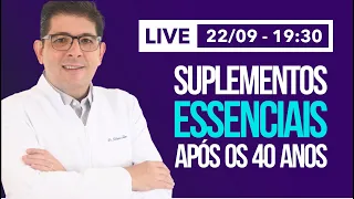 Suplementos essenciais após os 40 anos | Live com o Dr Juliano Teles