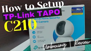 TAPO C210 PAANO MAG-SETUP  Unboxing | Tutorial ( Filipino/Tagalog )