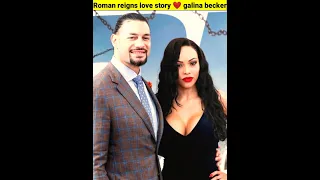 Roman reigns love story ❤ with galina becker #wwe #short