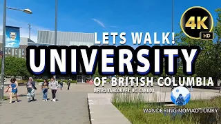 LETS WALK! University of British Columbia - UBC Campus Tour - New Buildings - Walk Through Time