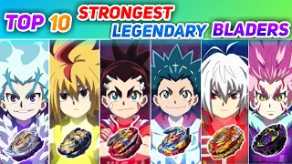 Top 10 STRONGEST LEGENDARY Bladers In Beyblade Burst Surge