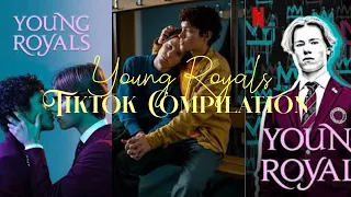 Young Royals TikTok Compilation