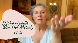 Dýchání podle Wim Hof Method - 3 kola (Breathing Mantra) #wimhofmetoda #wimhofbreathing #dech