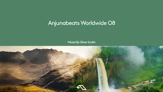 Anjunabeats Worldwide 08 Mixed By Oliver Smith (Continuous Mix)