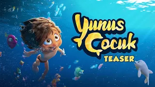 Yunus Çocuk Teaser