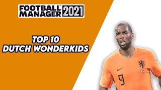 FM21 Top 10 Dutch Wonderkids in Football Manager 2021