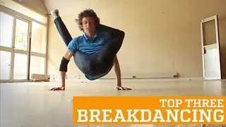 TOP THREE BREAKDANCING | PEOPLE ARE AWESOME