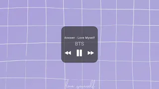 BTS - Answer : Love Myself || 1 hour