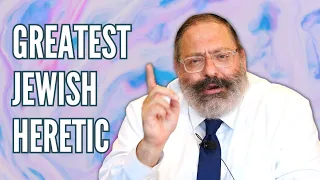 The SHOCKING Secret of the Greatest Jewish HERETIC