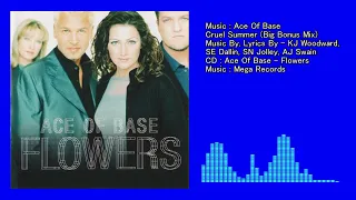 Ace Of Base - Cruel Summer (Big Bonus Mix)