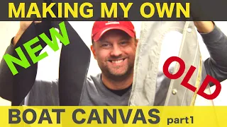 MAKING A BOAT CANVAS ON YOUR OWN!! - PART 1