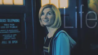 Life | A 13th Doctor Tribute [Edit]