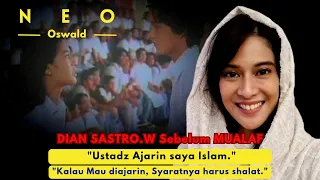 DIAN SASTROWARDOYO: "Ibu Saya Katolik, Ia Menangis Melihat Saya Khatam Al-Qur'an." |Kisah Mualaf