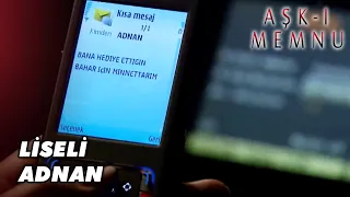 Adnan Liseli Aşık Gibi! - Aşk-ı Memnu 4. Bölüm