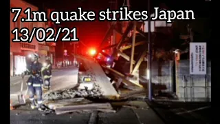 7.1m quake strikes Japan on February 13, 2021 || Compilation