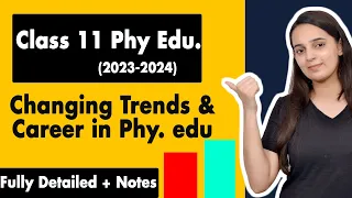 Changing Trends and Career in Physical Education Class 11 | Class 11 Physical Education Chapter 1