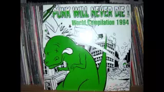 Punk Will Never Die!   World Compilation 1994