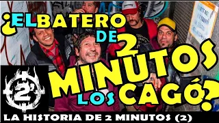 2 MINUTOS (cap-2) - 🤷‍♂️ De cantar "PIÑAS VAN, PIÑAS VIENEN" a "LE HACE FALTA UN BESO"... 🤷‍♂️