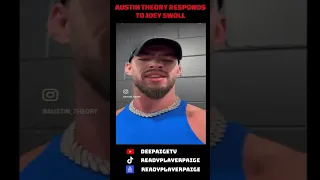 Austin Theory Responds To Joey Swoll #shorts