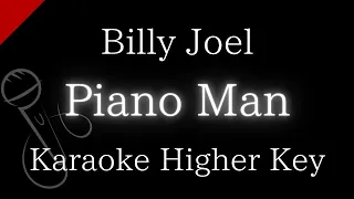 【Karaoke Instrumental】Piano Man / Billy Joel【Higher Key】