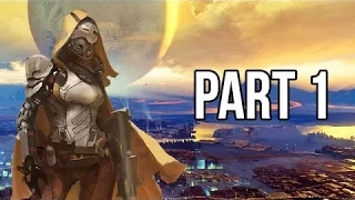 Destiny Gameplay Walkthrough Part 1 - Mission 1 - A Guardian Rises