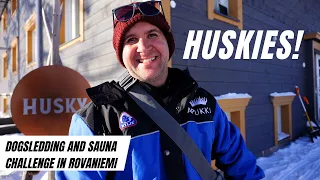 Dog Sledding and Saunas in Rovaniemi Finland-The Best Things to Do in Finland in Winter