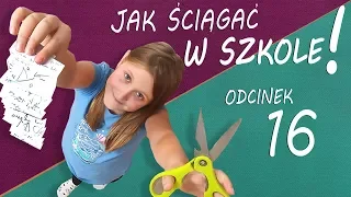 JAK ŚCIĄGAĆ W SZKOLE? 😱🔸ODC 16