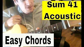 How to play "Some Say"- Sum 41- Easy Acoustic Guitar Tutorial/Lesson