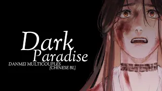 Dark Paradise | Danmei Multicouples