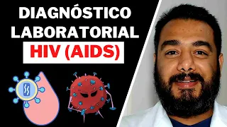 Diagnóstico Laboratorial da Infecção Pelo HIV (AIDS) | Soropositiva | Imunologia Clínica