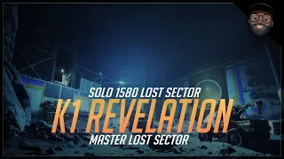 K1 Revelation | Solo Flawless Master Lost Sector 1580 S16 - Destiny 2