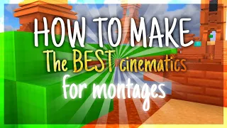 How To Make The BEST Cinematics For Your Montages (WITHOUT Replay Mod)