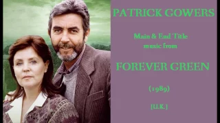 Patrick Gowers: Forever Green (1989)