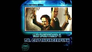 Millivolt - Sir Dubtrap & Dr. Glitchfingerfunk (DJ MIX)