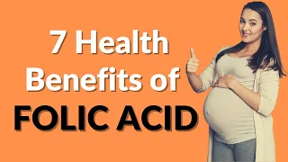 7 Health Benefits of Folic Acid | VisitJoy